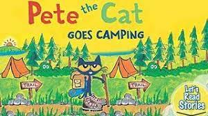 Pete the Cat Goes Camping